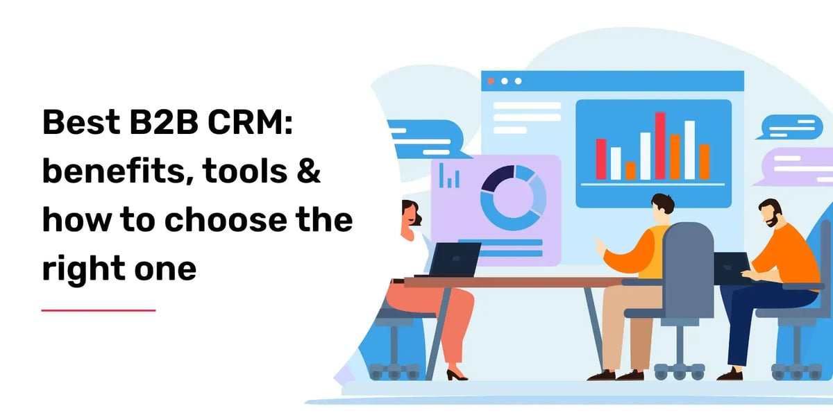 how to choose the best b2b crm