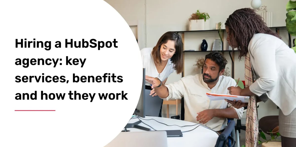 hiring a hubspot agency